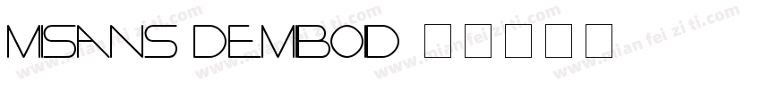 misans demiboid字体转换